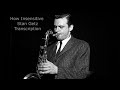 How Insensitive (Insensatez)-Stan Getz's (Bb) Transcription. Transcribed by Carles Margarit