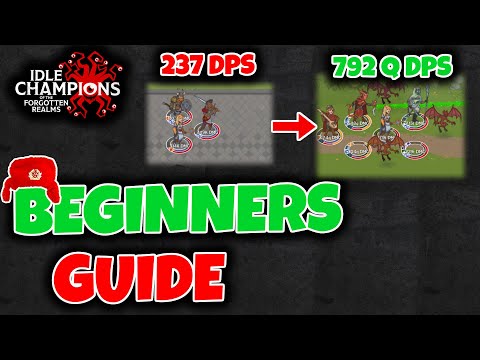 Get the Right Start! // IDLE CHAMPIONS OF THE FORGOTTEN REALMS Beginners guide/Tutorial and Tips