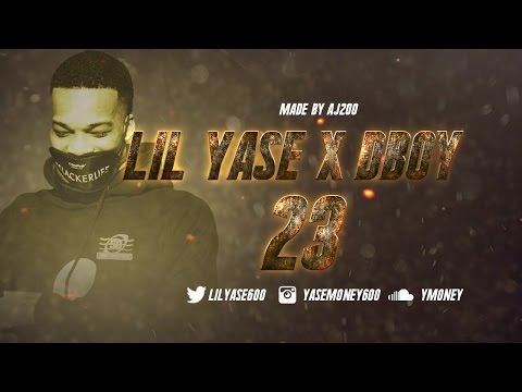 Lil Yase X Dboy - 23 Prod.WutieBeats