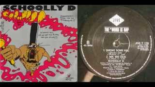 SCHOOLLY D - Smoke Some Kill (12") / Side B - 1988