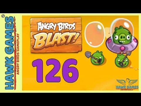 Angry Birds Blast 💥 Level 126 Hard - 3 Stars Walkthrough, No Boosters