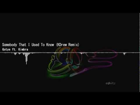 Sombody That I Used To Know (KDrew Remix) - Gotye ft. Kimbra [FREE DOWNLOAD]