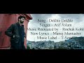 DEKHTE DEKHTE Full Song With Lyrics Atif Aslam Batti Gul Meter Chalu Shahid Shraddha