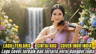 Download lagu Lagu Dangdut Terbaru Dan Terlaris - CINTAI AKU - Bikin Candu Cover India By Alunan Nada Cover AI mp3 Download lagu Lagu Dangdut Terbaru Dan Terlaris - CINTAI AKU - Bikin Candu Cover India By Alunan Nada Cover AI mp3