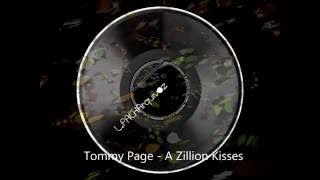 Tommy Page - A Zillion Kisses (Endless Kiss Mix)