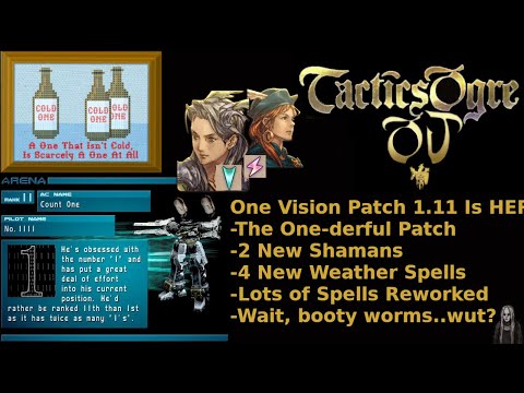 Tactics Ogre One Vision Patch 1.11 THE One-Derful Patch