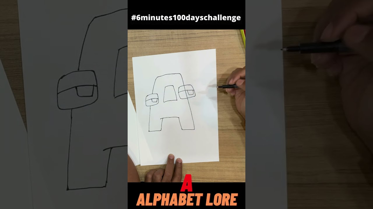 How to alphabet lore A