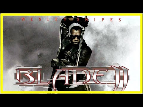 Blade 2 Full English Movie HD 2002