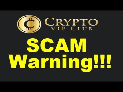 Crypto VIP Club Review - BUSTED SCAM Exposed (Warning)