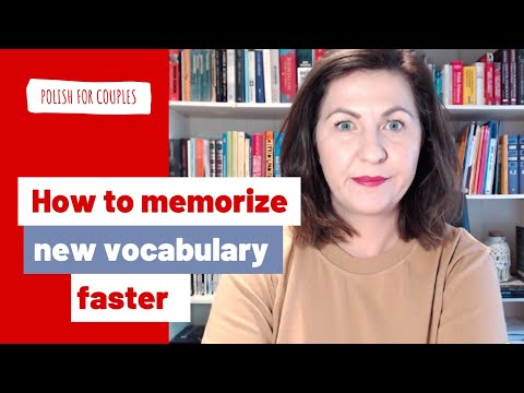 Polish lesson #7: How to memorize new vocabulary faster