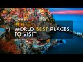 Best Places In The World To Travel To