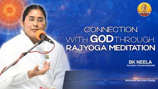 Connection with GOD through Rajyoga Meditation | Bk Neela Rajyoga Teacher Indore | Bk Neela | Day 3