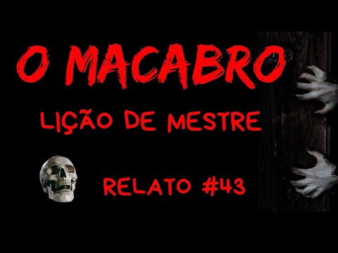 Lição de Mestre - Relato #43
