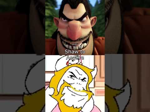 Shaw (Open Season) to Asgore (Undertale/Deltarune)