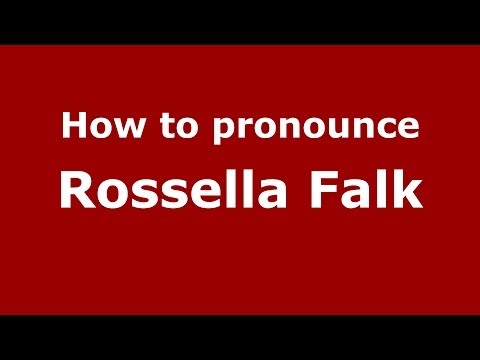 How to pronounce Rossella Falk (Italian/Italy) - PronounceNames.com
