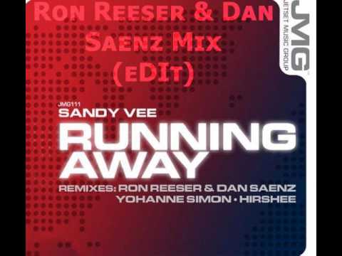 Sandy Vee - Running Away (Many Roads) (Ron Reeser & Dan Saenz Mix) (eDIt)
