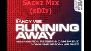 Sandy Vee - Running Away (Many Roads) (Ron Reeser & Dan Saenz Mix) (eDIt)