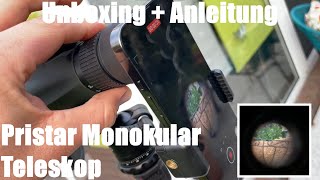 Pristar Monokular Teleskop 10-30x50 HD Hochleistungs Monokulares Fernglas Unboxing und Anleitung