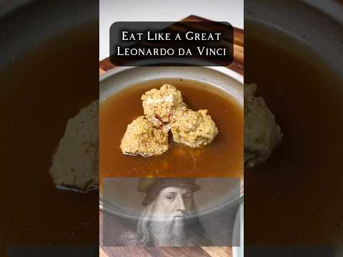 Eat Like a Great: Leonardo da Vinci