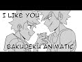 I LIKE YOU BAKUDEKU ANIMATIC