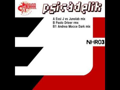 Essi J, Junolab - Psicadelik [Andrea Mocce Dark Mix] NHR003