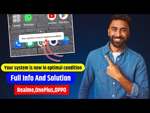 Optimal Condition In Phone Meaning | Your System Is Now In Optimal Condition - OnePlus Realme OPPO