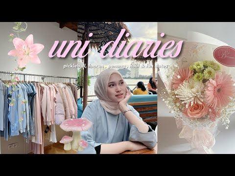 uni vlog : pickleball, funrun , penang , haul & fun dates🌷