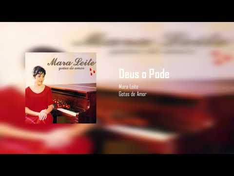 Mara Leite - Deus o Pode