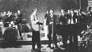 Tommy Dorsey Vocal Connie Haines &amp; Frank Sinatra   I Saw Your Face In A Cloud