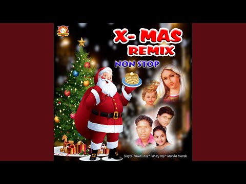 X- Mas Remix Non Stop Vol 1