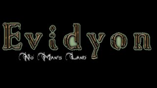 Видео 1 к игре Evidyon: No Man`s Land