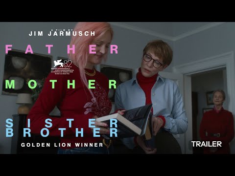 FATHER MOTHER SISTER BROTHER | Offizieller Trailer | Ab 26.02.26 im Kino