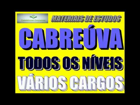 CABREÚVA SP PREFEITURA CONCURSO PÚBLICO PROVAS QUESTÕES SIMULADO CURSO APOSTILA AULA SÃO PAULO