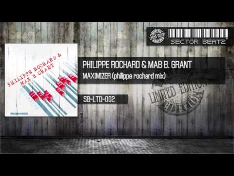 Philippe Rochard & Max B. Grant "maximizer" (philippe rochard mix) SB-LTD-002