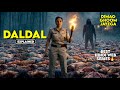 Unexpected Twist DALDAL 2026 Series Explained In Hindi Movie Explained In Hindi