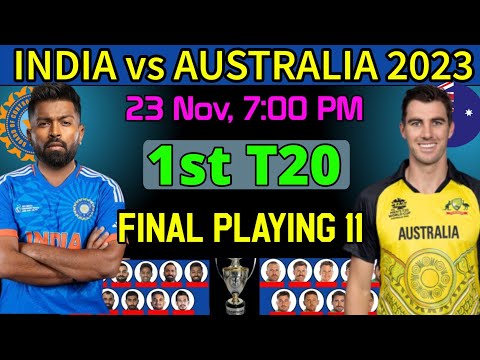 India vs Australia 1st T20 Match 2023 | India vs Australia T20 Playing 11 | Ind vs Aus Playing 11