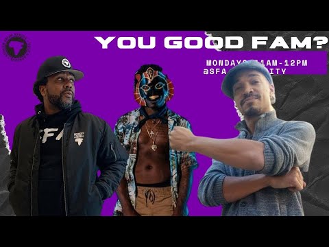 You Good fam Podcast  -Self betrayal, honoring your higher self