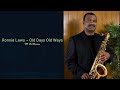 Ronnie Laws – Old Days Old Ways (TD Ext Version)