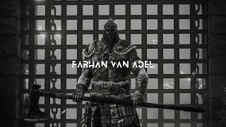 Farhan Van Adel - You are my enemy (slowed)