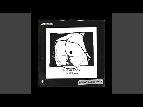 Je M'Aime (Thundhertz Remix)