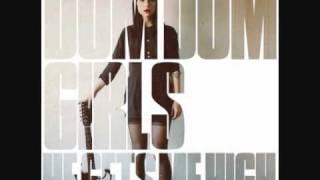 Dum Dum Girls - He Gets Me High