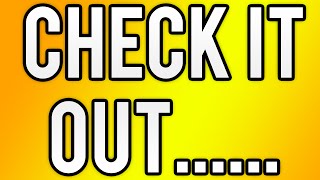 CHECK IT OUT......