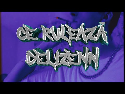 DELIZENN - "Ce Ruleaza Delizenn?" (Official Video)