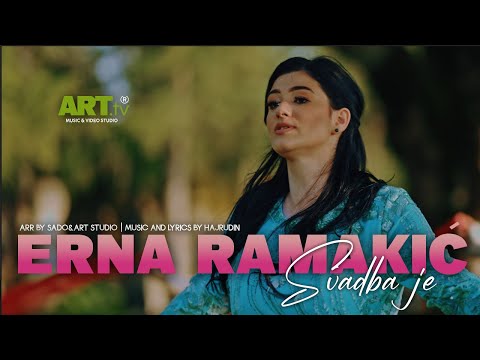 ERNA RAMAKIĆ - SVADBA JE - 2023 (Official video)