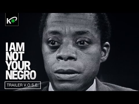 I AM NOT YOUR NEGRO | Tráiler (Subtítulos en Español) | HD