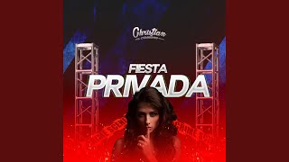 Christian Crisóstomo - Fiesta Privada video