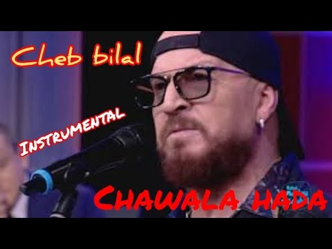 Instrumental cheb bilal chawala hada |Silent music Cheb Bilal