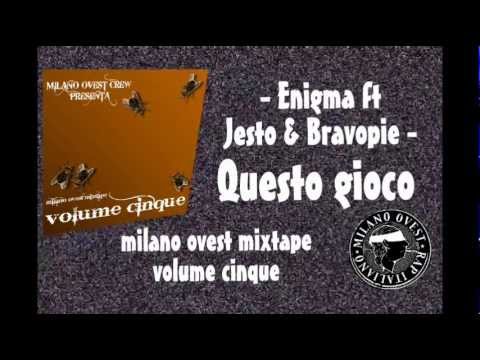 5 Questo gioco,Enigma ft Jesto & Bravopie-MiOvest Vol 5