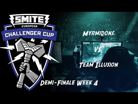Smite Fr - Challenger Cup EU : Week 4 : Demi-finale : Myrmidons (Fr) Vs Team Illusion