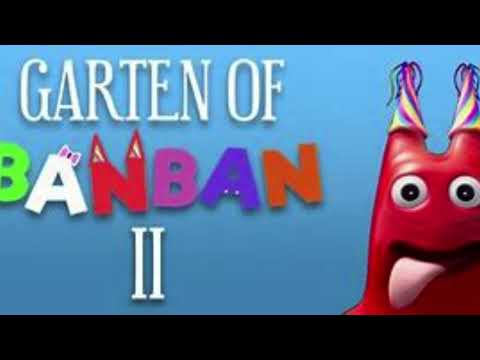 Title Screen | Garten Of BanBan 2 OST ( Extended ) 1 Hour